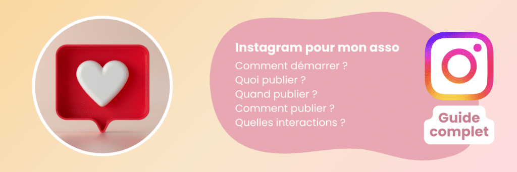Créer compte Instagram association : guide complet 2026 pour bénévole associatif qui souhaite créer et gérer son compte Instagram professionnel